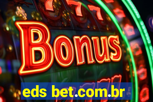 eds bet.com.br